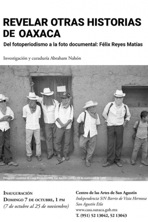 Félix Reyes y sus otras historia de Oaxaca en el CaSa 