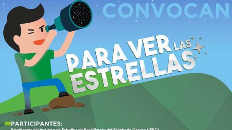 Invita IEBO a participar en el concurso “Para ver las estrellas” 