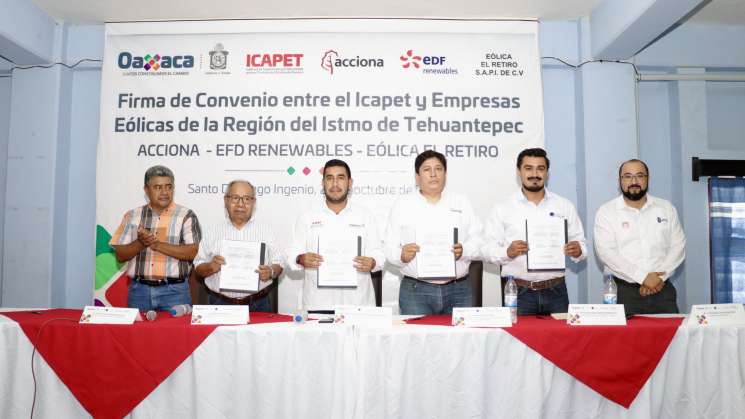 Firman Icapet y empresas eólicas convenio en el Istmo