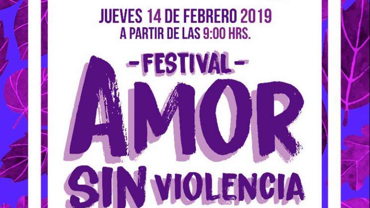 Realizará SMO “Festival Amor Sin Violencia”