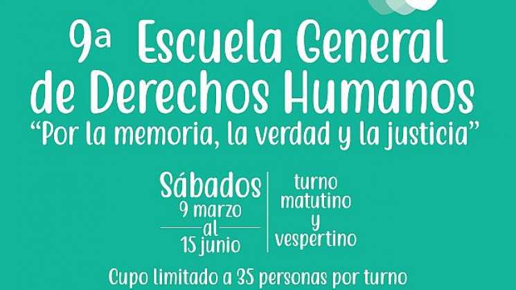 Convocan a cursar la Novena Escuela General de derechos humanos