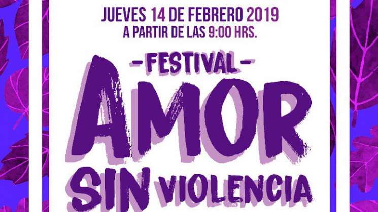 Realizará SMO Festival “Amor Sin Violencia