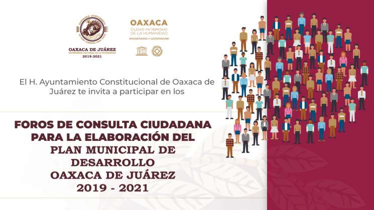 Convoca Municipio de Oaxaca de Juárez a foros ciudadanos