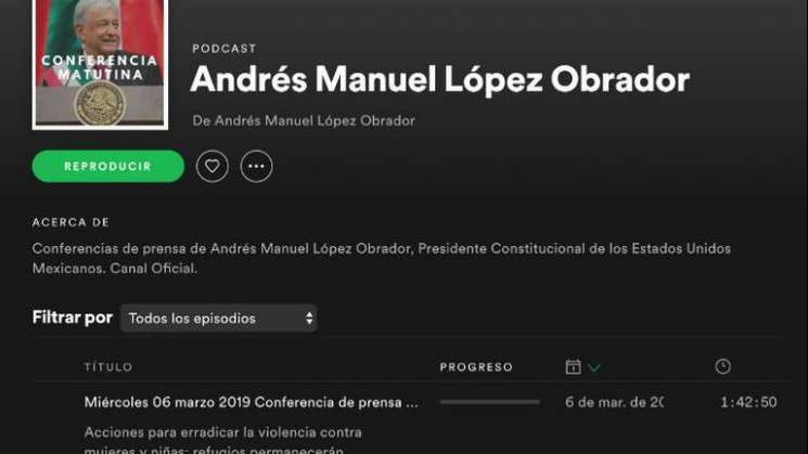 Spotify emitirá conferencias mañaneras de AMLO gratuitamente