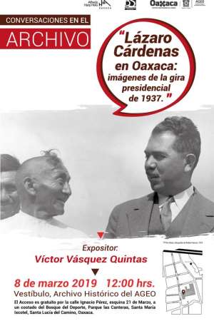 Lazaro Cardenas en Oaxaca