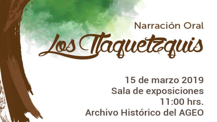 AGEO Invita a programa de narración oral ‘Los Tlaquetzquis’