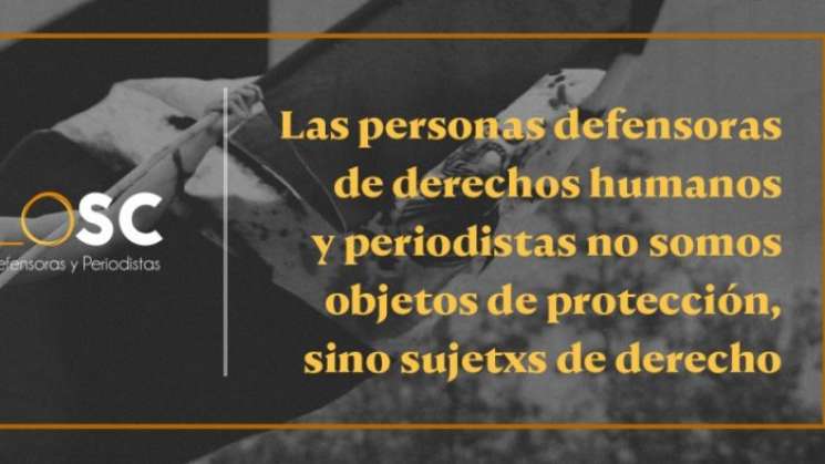 Espacio OSC pide atender protección a defensores de DDH  