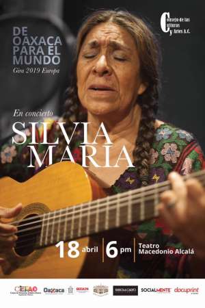 De Oaxaca para el mundo, concierto con Silvia María