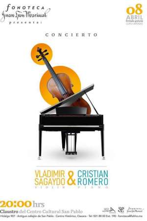 Concierto: Violín y Piano Vladimir Sagaydo & Cristian Romero