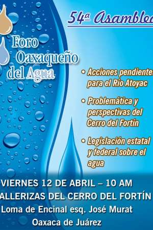 54 Asamblea del Foro Oaxaqueño del Agua