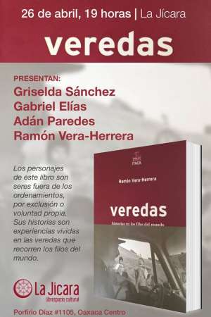 Presentarán libro “Veredas” de  Ramón Vera Herrera