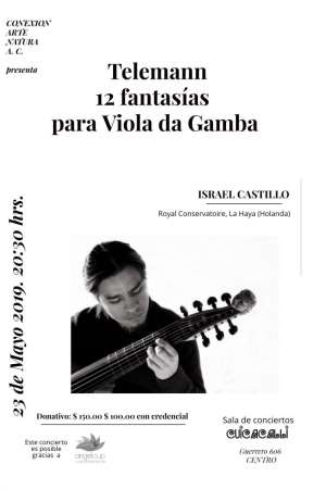 Concerto Telemann 12 fantasías para Viola da Gamba,Israel Castilo