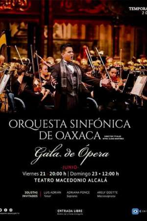 Orquesta Sinfónica de Oaxaca, Gala de Ópera