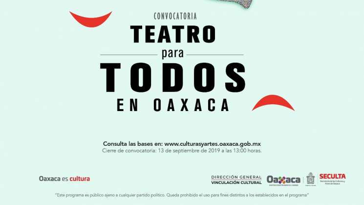 Se emite convocatoria “Teatro para todos en Oaxaca”