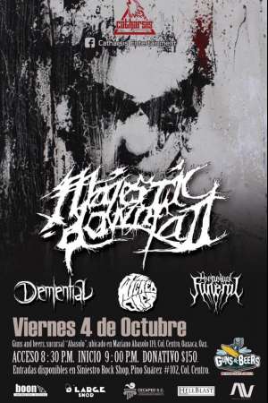 Majestic Downfall en Oaxaca