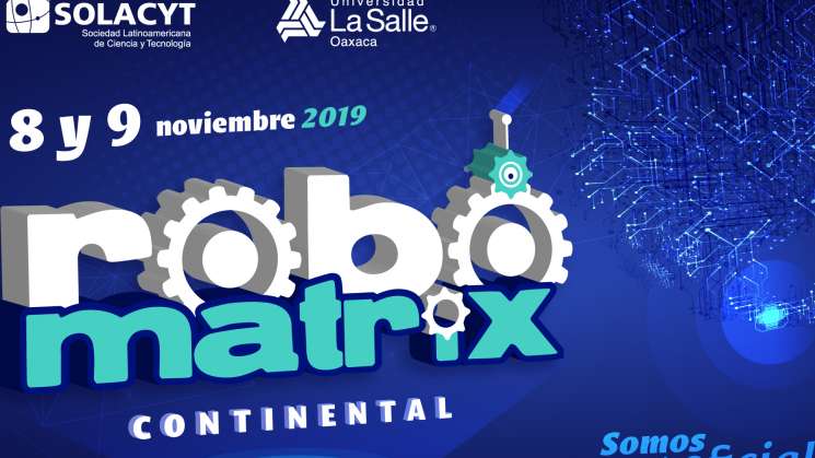 Rompe récord edición 2019 de Robomatrix Continental