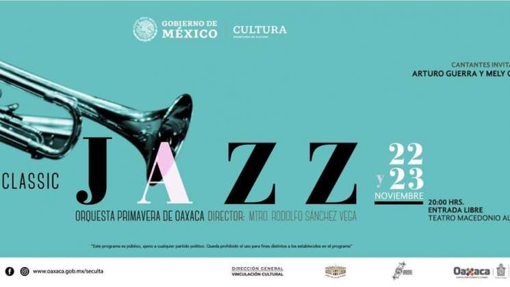 Presenta Orquesta Primavera de Oaxaca “Classic Jazz”: Seculta