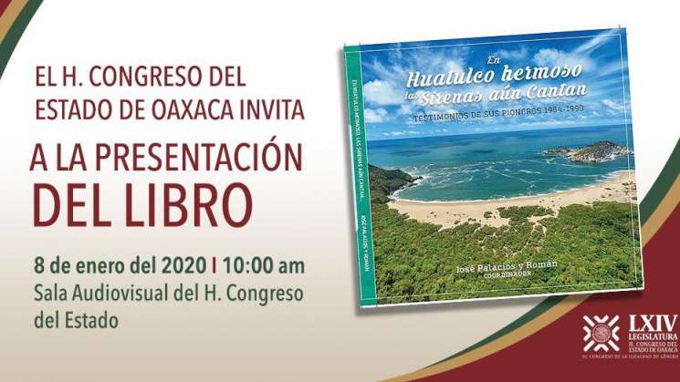 Presentan libro “En Huatulco hermoso las sirenas aún cantan”