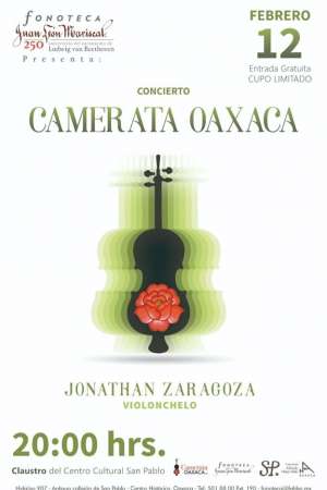 Camerata Oaxaca  Jonathan Zaragoza: Violoncello