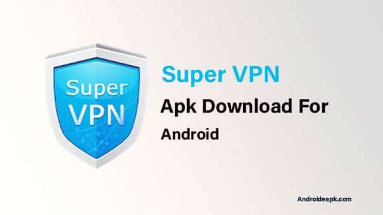 100 millones de usuarios Android en peligro por app SuperVPN Free