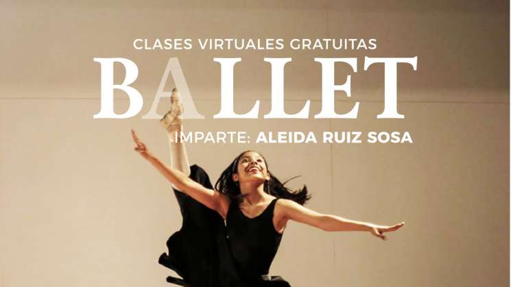 Transmitirá Seculta clases virtuales de ballet gratuitas