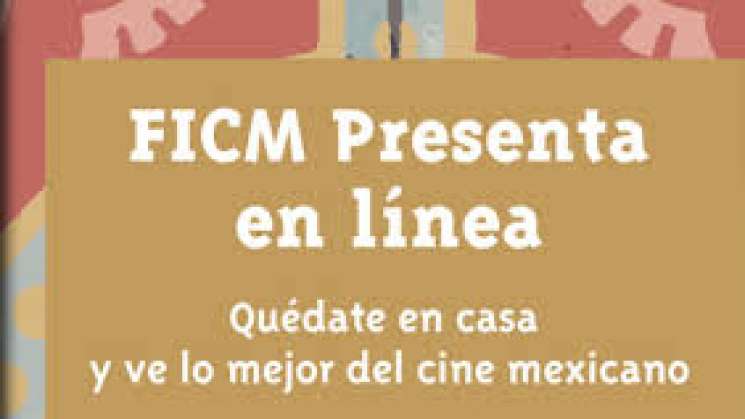 Disfruta del ciclo de películas en FICM Presenta en linea