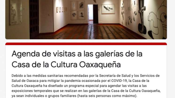 Reabren galerías de la Casa de la Cultura Oaxaqueña con protocolo