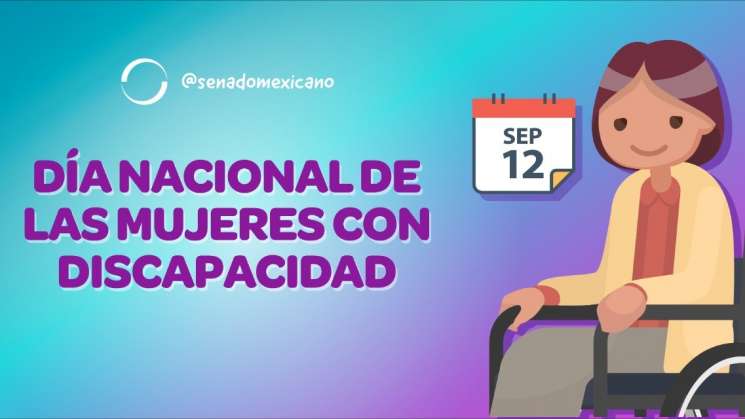 Declaran 12 de septiembre Día Nacional de Mujeres Discapacitadas