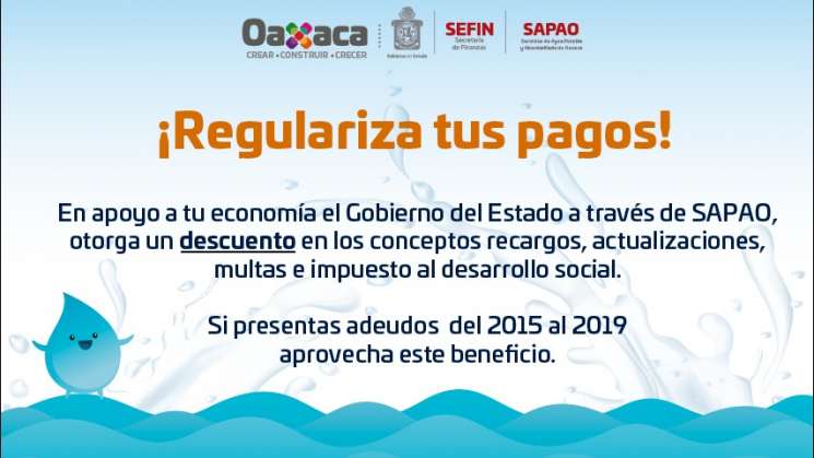 Otorgan SAPAO descuento del 100% en recargos, multas y actualizar