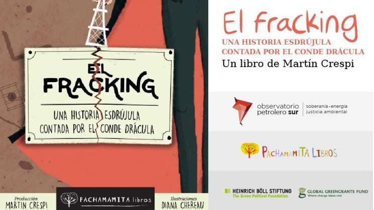 Lanzan Primer libro infantil sobre fracking