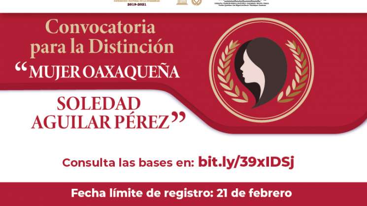 Convocan a la distinción “Mujer Oaxaqueña Soledad Aguilar Pérez”