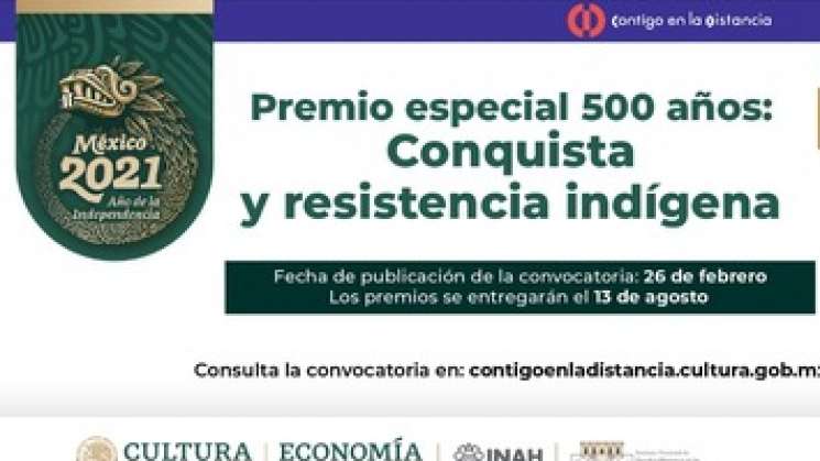 Convocan al Premio 500 años Conquista y Resistencia Indígena 