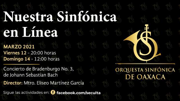  Invita Seculta a transmisiones de “Nuestra Sinfónica en línea”