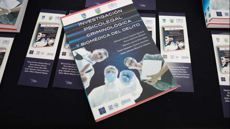  UABJO presenta libro de Psicolegal, Criminológica y Biomédica 