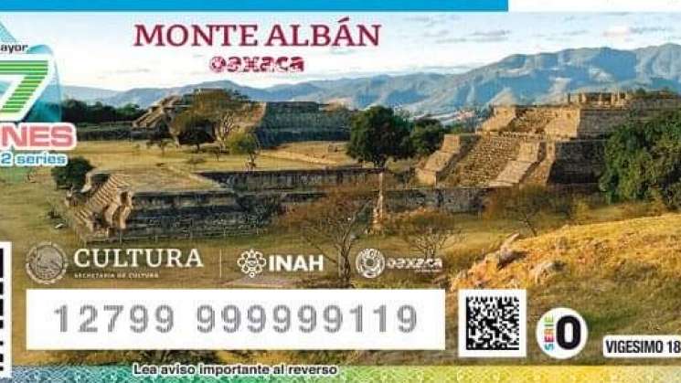 Develan billete de la Lotería Nacional alusivo a Monte Albán