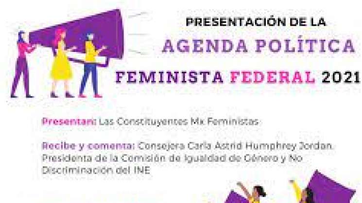 Presentan agenda política feminista federal 2021