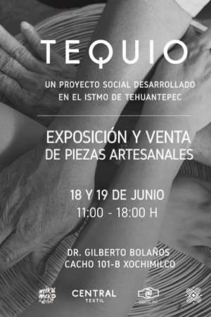 Tequio, venta y exposición 