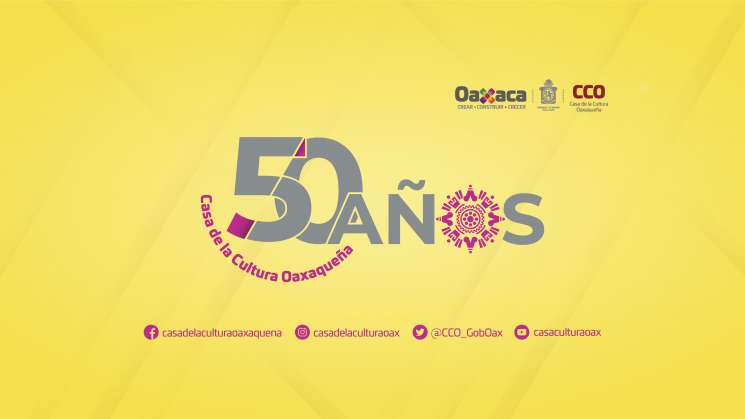 Casa de la cultura Oaxaqueña celebra su 50 aniversario