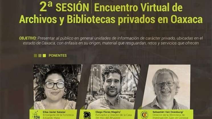 Continúa AGEO Encuentro de Archivos y Bibliotecas de Oaxaca  