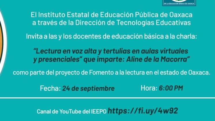 Invita IEEPO a charla sobre fomento a la lectura con Aline 