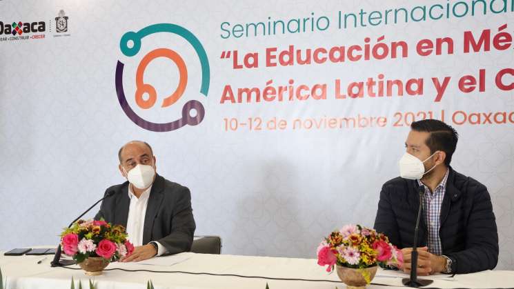 Oaxaca, sede de Seminario Internacional sobre Educación 