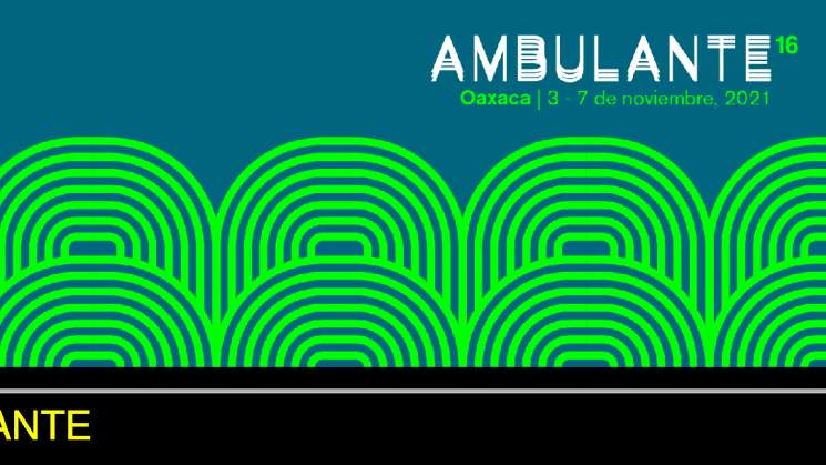 Presentan programación de Ambulante 2021 en Oaxaca 