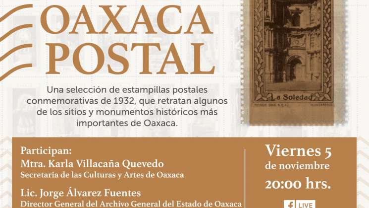 AGEO expone “Oaxaca Postal”, timbres a través del tiempo