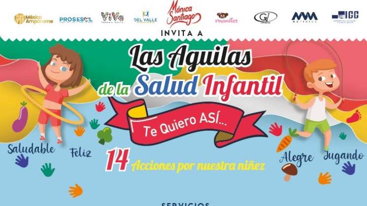 Águilas de la Salud Infantil al servicio de la niñez oaxaqueña