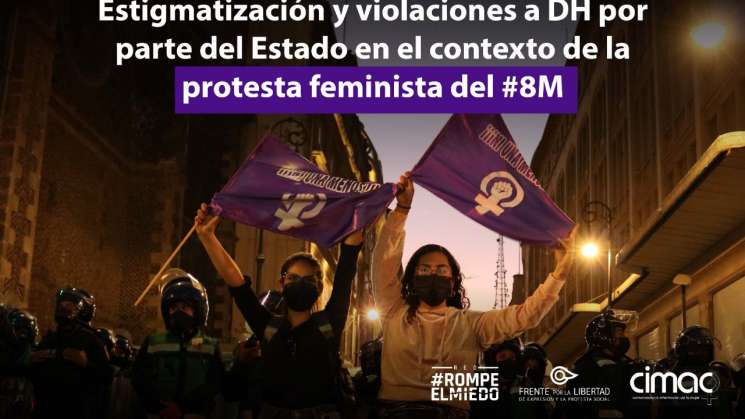  FLEPS y CIMAC documentan violaciones en marcha 8M