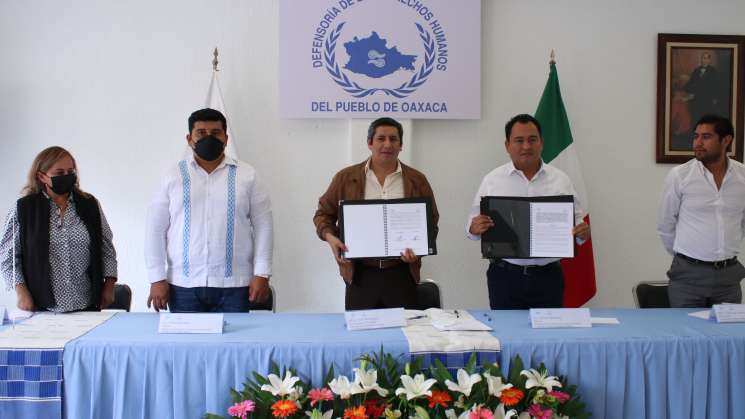 Firman convenio de colaboración DDHPO y municipio de Juchitán 