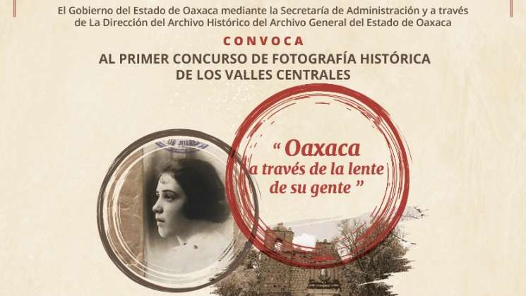 Invitan a Concurso de Fotografías Históricas de Valles Centrales