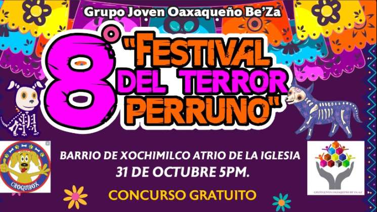 Invitan al 8to. Festival del Terror Perruno en capital oaxaqueña