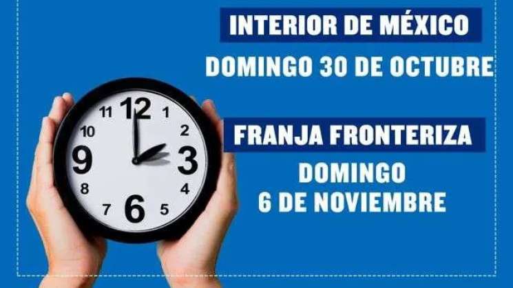 Este domingo 30 será el último cambio de horario en Mexico