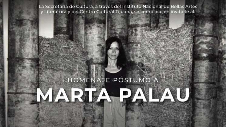 Secretaría de Cultura rendirá homenaje a la artista Marta Palau